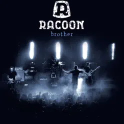 Brother - Single - Racoon