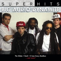 Big Audio Dynamite - The Bottom Line