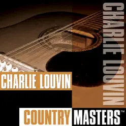Country Masters - Charlie Louvin Country Masters - Charlie Louvin