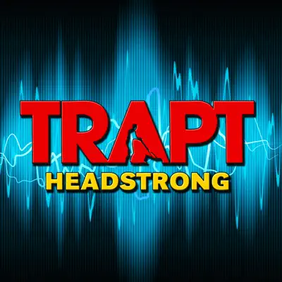 Headstrong (Re-Recorded) [Remastered] - EP - Trapt