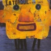 La Tordue