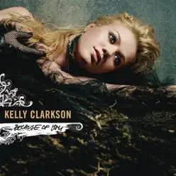 Because of You (Remixes) - Kelly Clarkson
