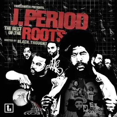 The Best of The Roots - Black Thought The Best of The Roots - Black Thought