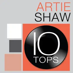 10 Tops: Artie Shaw - Artie Shaw