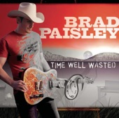 Brad Paisley - Alcohol