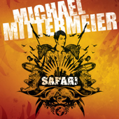 Safari (Bonus Track Version) - Michael Mittermeier