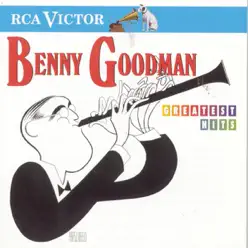Greatest Hits - Benny Goodman