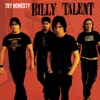 Billy Talent - Try Honesty