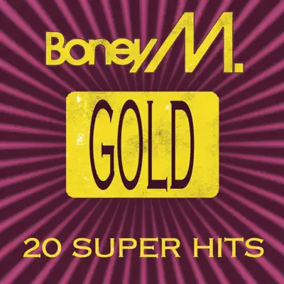 Gold - 20 Super Hits - Boney M.