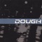 Warmth - DOUGH lyrics