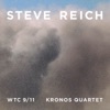 Reich: WTC 9/11, Mallet Quartet, Dance Patterns