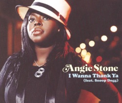 Angie Stone - I Wanna Thank Ya (feat. Snoop Dogg)