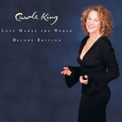 Love Makes the World - Carole King