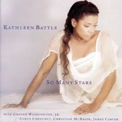 So Many Stars by Kathleen Battle album reviews, ratings, credits