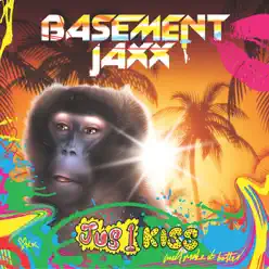 Jus 1 Kiss - EP - Basement Jaxx