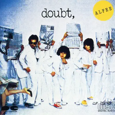 doubt, - The Alfee