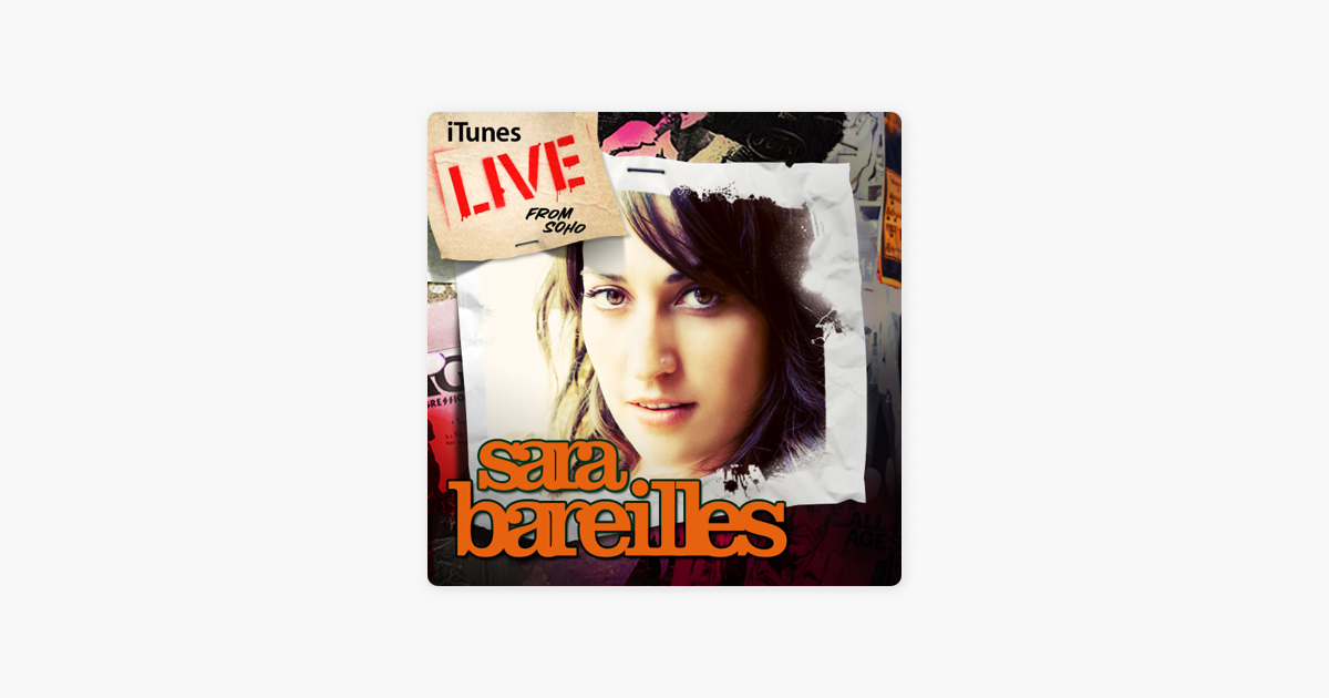 sara bareilles itunes live from soho