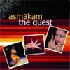 Asmakam the Quest