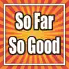So Far So Good (Rerecorded Version) album lyrics, reviews, download