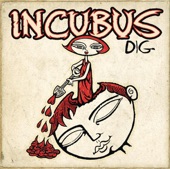 Drive by Incubus