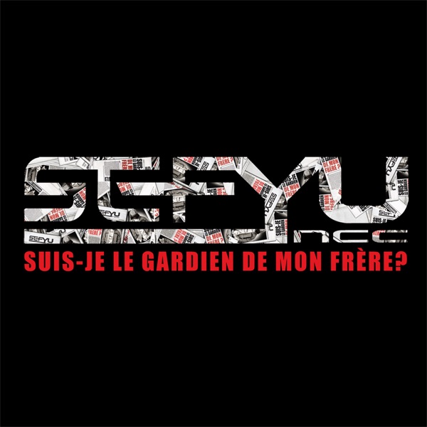 Suis-je le gardien de mon frère ? (Version bonus vidéo) - Sefyu