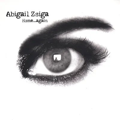 Home ... Again - Abigail Zsiga