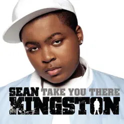 Take You There - EP - Sean Kingston