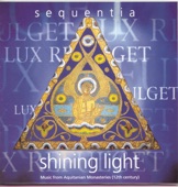 Sequentia - Lux refulget