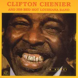 I'm Here! - Clifton Chenier I'm Here! - Clifton Chenier