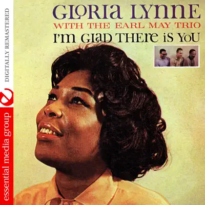 I'm Glad There Is You (Remastered) - Gloria Lynne