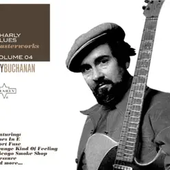 Charly Blues Masterworks, Vol. 4 - Roy Buchanan Charly Blues Masterworks, Vol. 4 - Roy Buchanan
