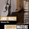 Country Masters: Jimmy Wakely, Vol. 6