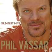 Phil Vassar: Greatest Hits, Vol. 1 artwork