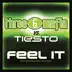 Feel It (Three 6 Mafia vs. Tiesto) [with Sean Kingston & Flo Rida] song reviews