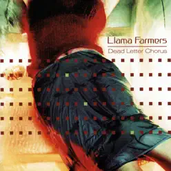 Dead Letter Chorus - Llama Farmers