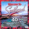 Welcome to Scotland - 40 Favourites from Scotland