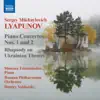Lyapunov: Piano Concertos Nos. 1 & 2 - Rhapsody on Ukrainian Themes album lyrics, reviews, download