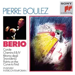 Berio: Chemins II & IV, Points On the Curve to Find by Ensemble InterContemporain & Pierre Boulez album reviews, ratings, credits