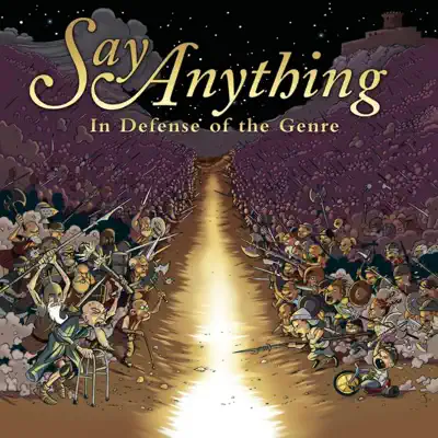 In Defense of the Genre - Say Anything
