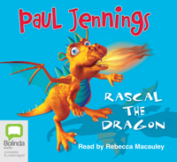 Paul Jennings - Rascal the Dragon (Unabridged) artwork