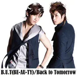 B.U.T (BE-AU-TY) - Single - TVXQ B.U.T (BE-AU-TY) - Single - TVXQ