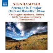Stenhammar, W.: Serenade (excerpts) - Florez Och Blanzeflor - Ithaka - Prelude and Bouree artwork
