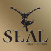 Seal: Best 1991 - 2004 - Seal