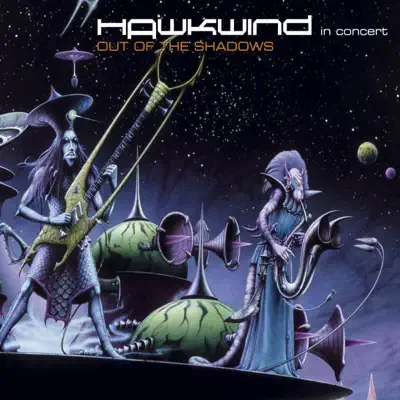 Out of the Shadows (Live) - Hawkwind