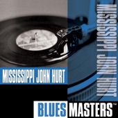 Mississippi John Hurt - Spike Driver Blues (John Henry)