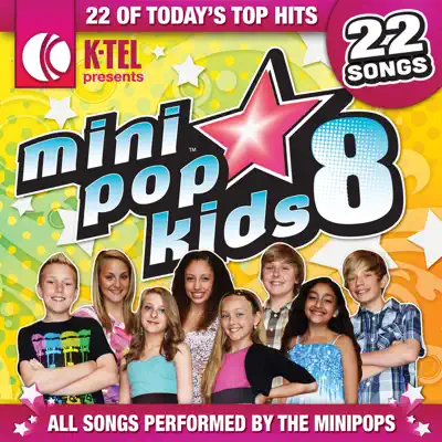 Mini Pop Kids 8 (Deluxe Version) - Minipop Kids Mini Pop Kids 8 (Deluxe Version) - Minipop Kids