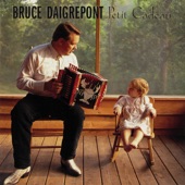 Bruce Daigrepont - (2) Nonc Willie (Uncle Willie)