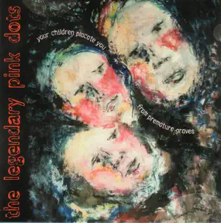 télécharger l'album The Legendary Pink Dots - Your Children Placate You From Premature Graves