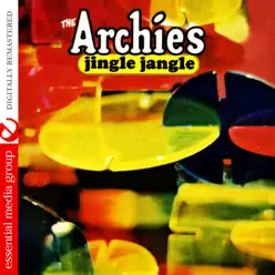 Jingle Jangle (Remastered) - The Archies