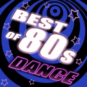 Best of 80's Dance, Vol. 1 - #1 80's Dance Club Hits Remixed artwork